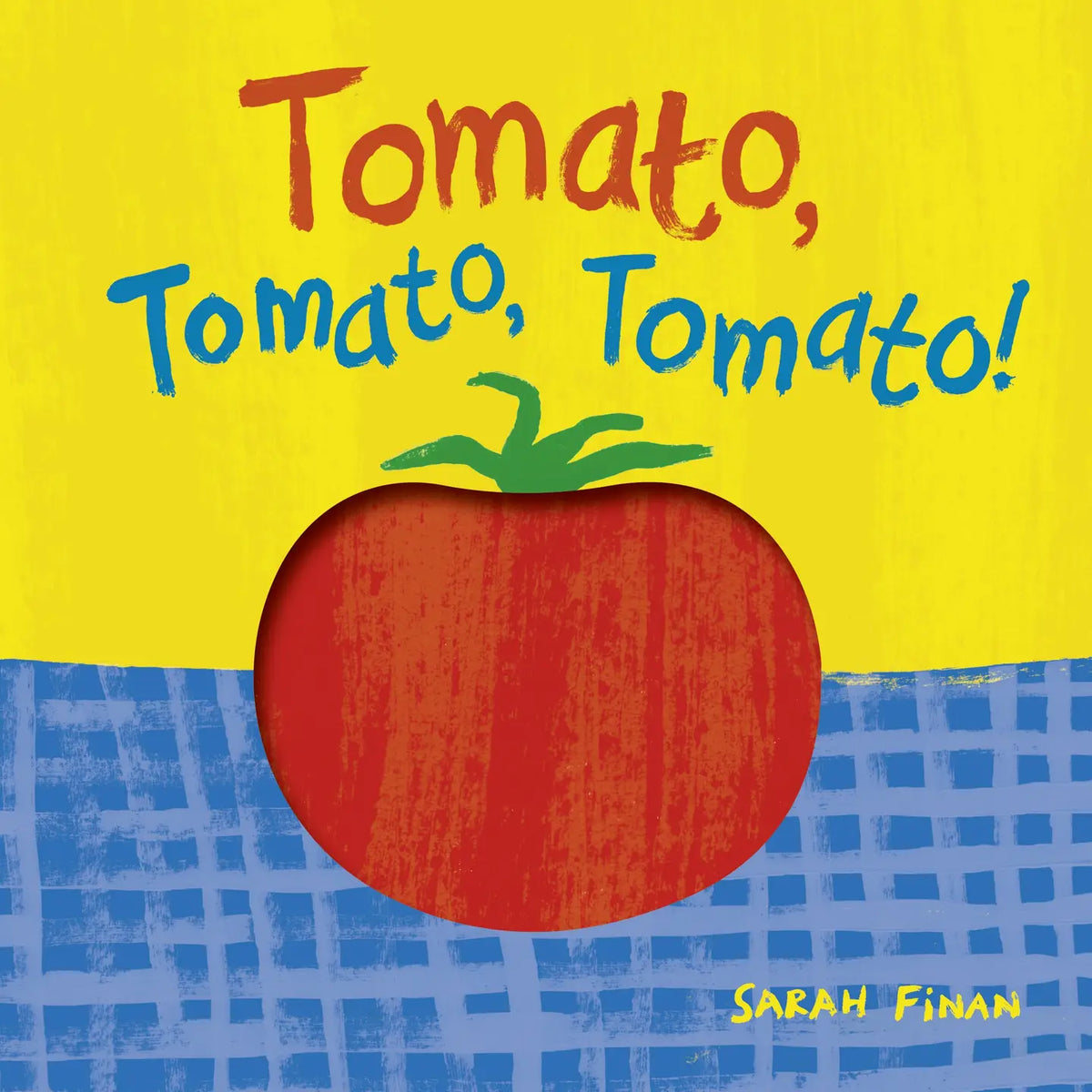 Tomato, Tomato, Tomato! Book