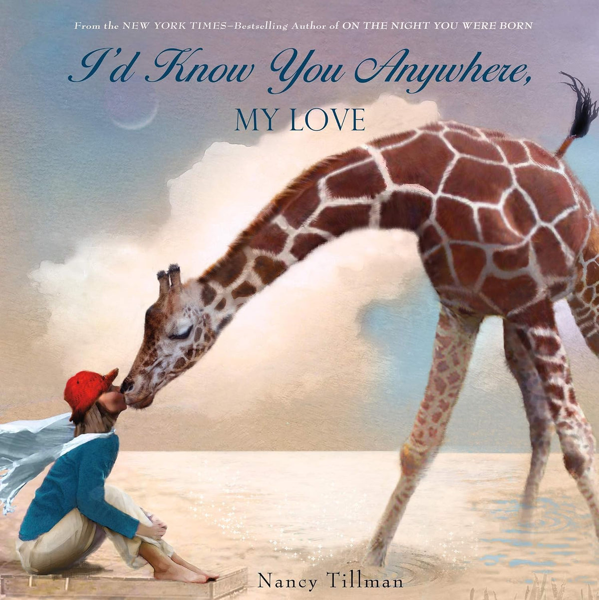 I'd Know You Anywhere, My Love Book